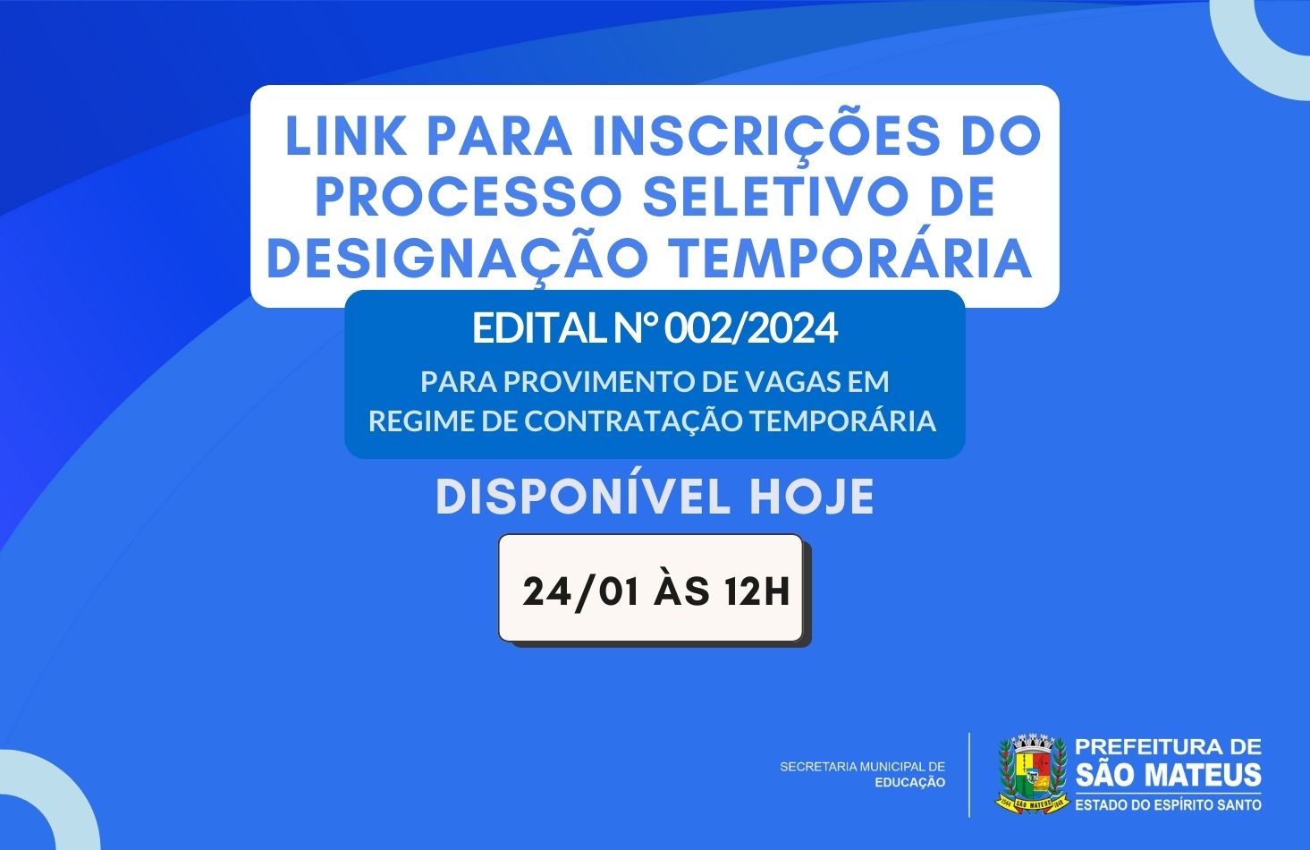 LINK PARA INSCRIÇÕES DO PROCESSO SELETIVO 002/2024