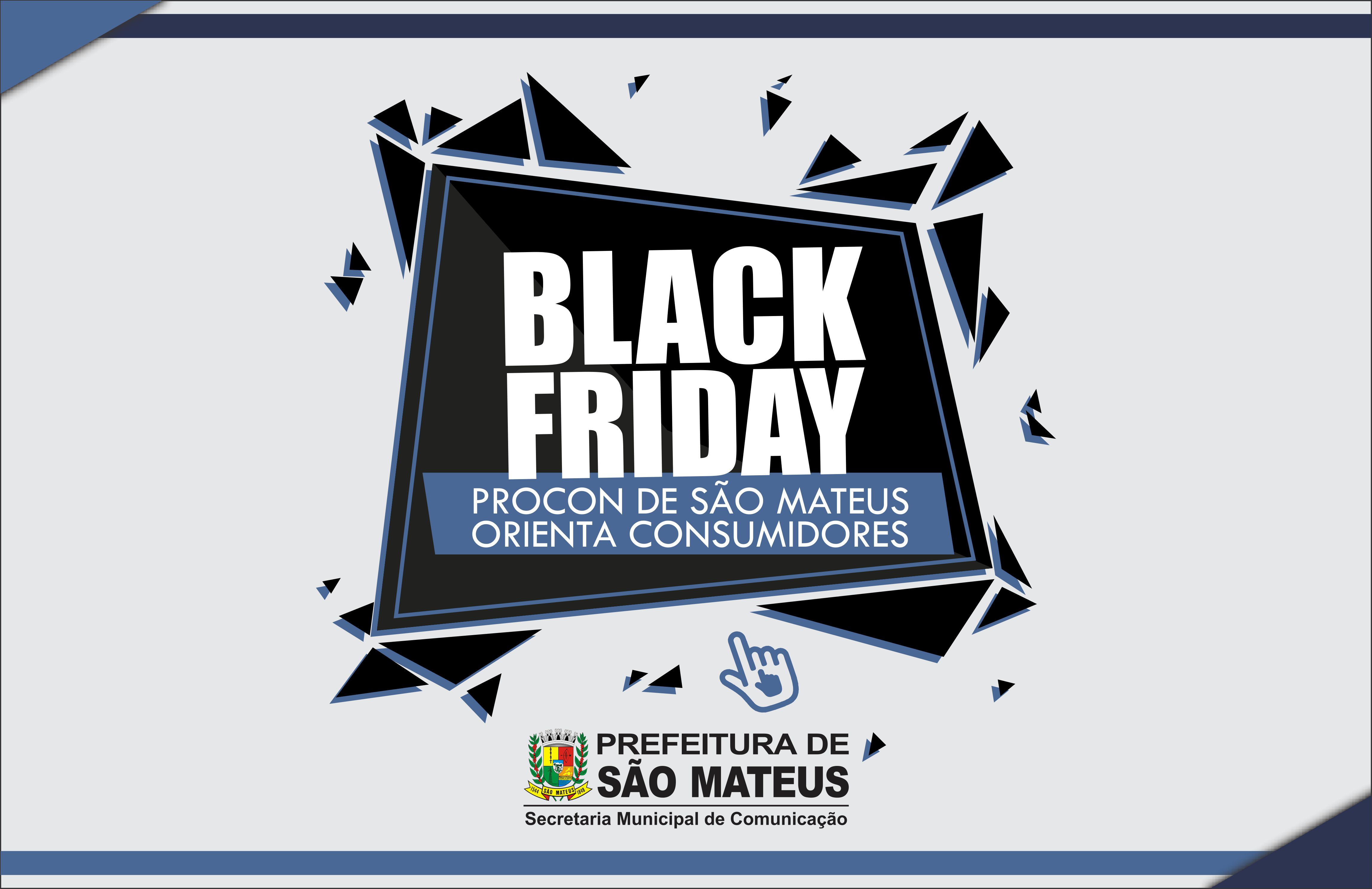 Black Friday: Procon de São Mateus orienta consumidores