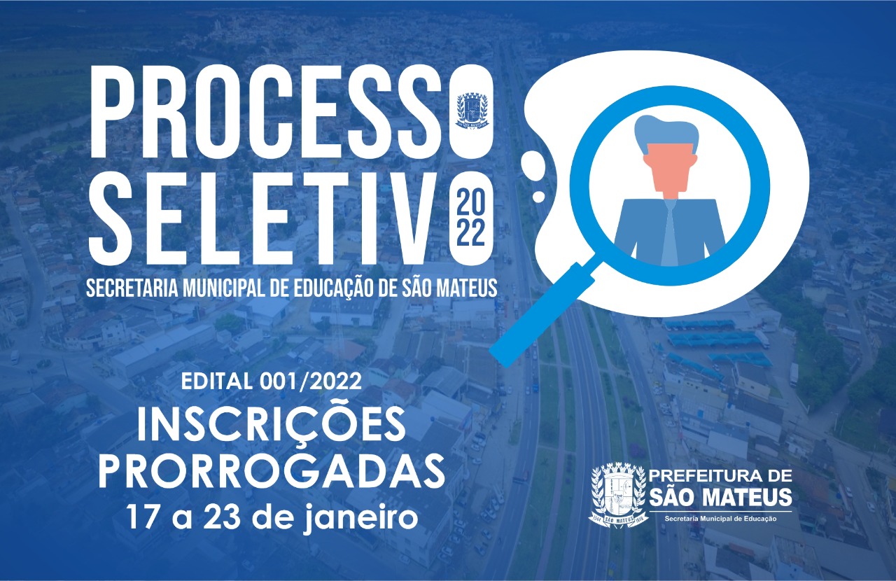 PROCESSO SELETIVO DA EDUCAÇÃO MUNICIPAL PRORROGA INSCRIÇÕES ATÉ DOMINGO (23)