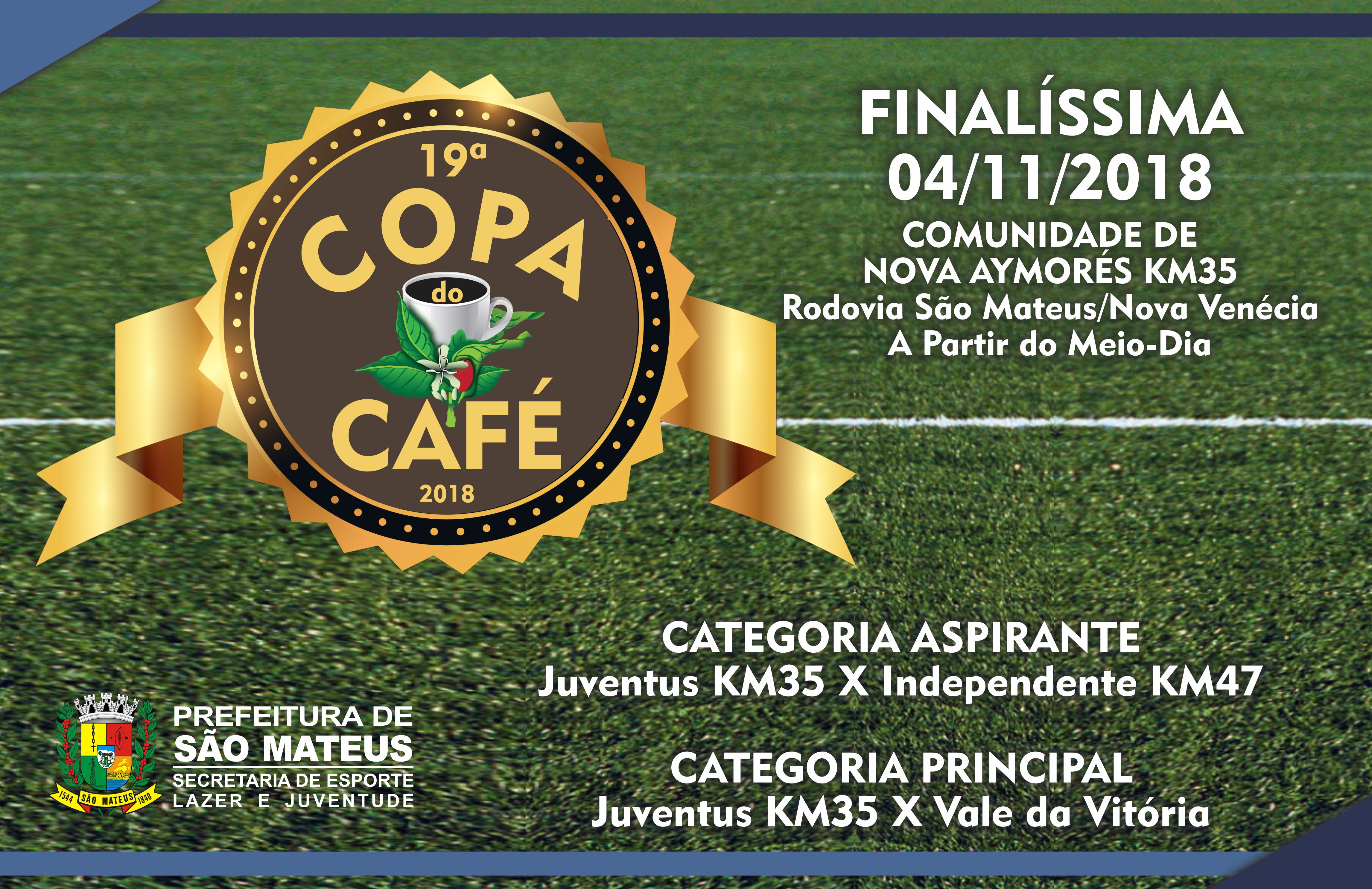 Final da Copa do Café ocorre em Novembro