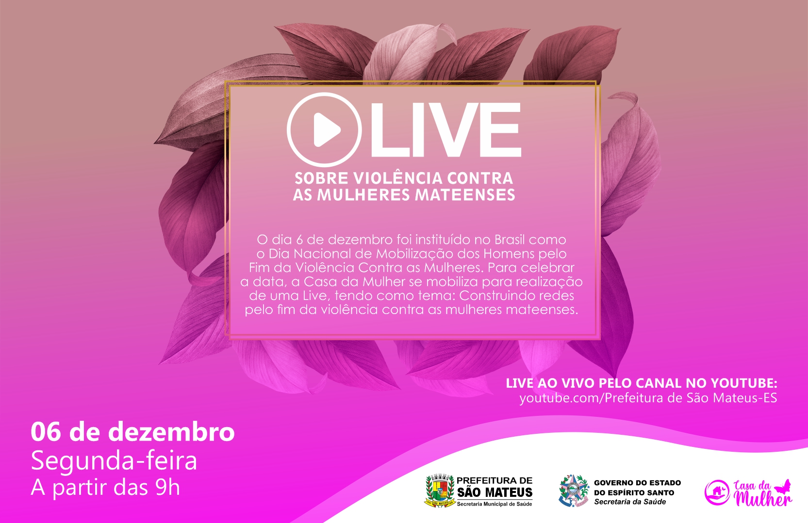 CASA DA MULHER PROMOVE LIVE SOBRE VIOLÊNCIA CONTRA AS MULHERES MATEENSES