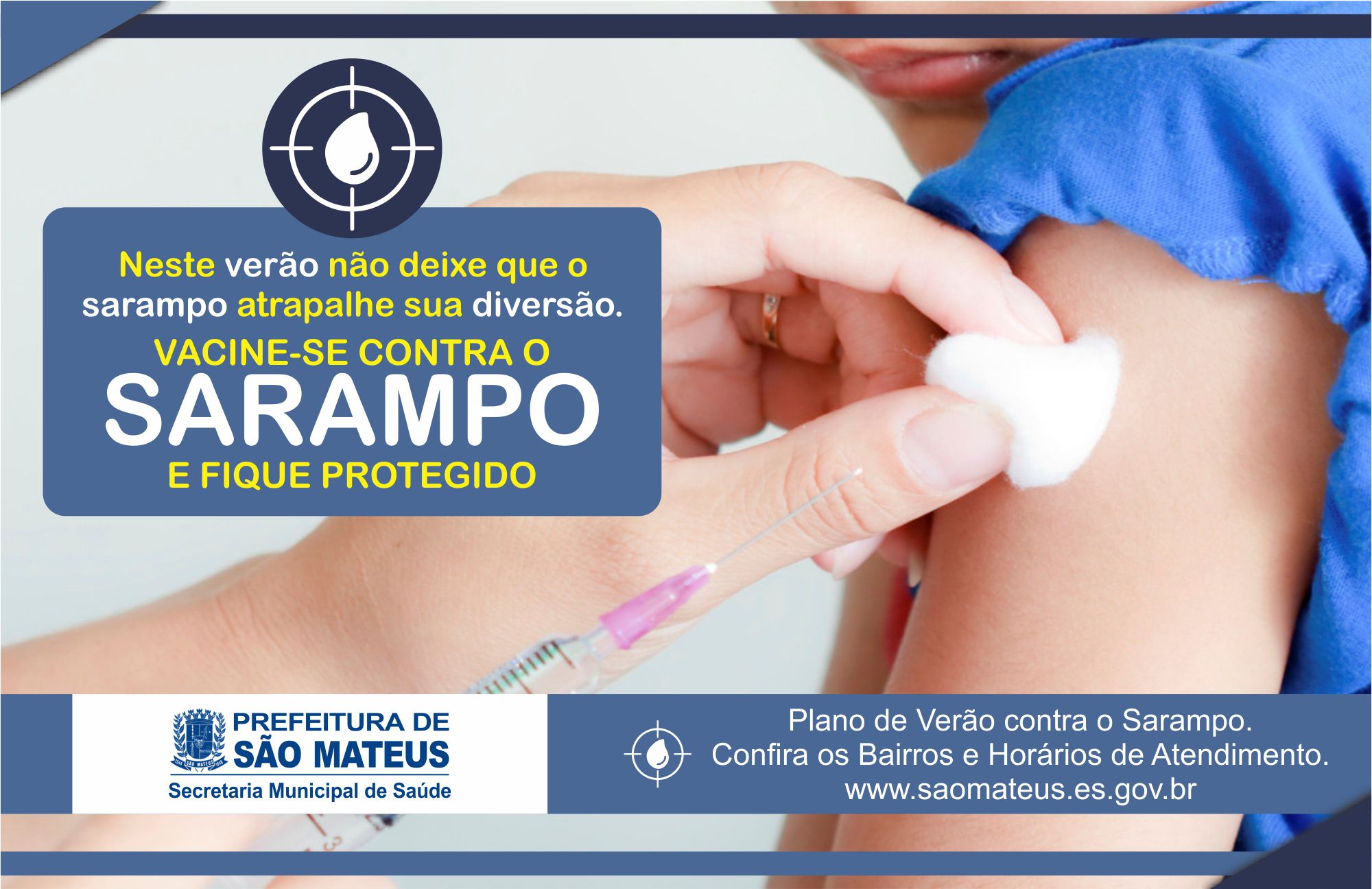 PMSM realiza calendário de vacinação contra o sarampo durante o verão