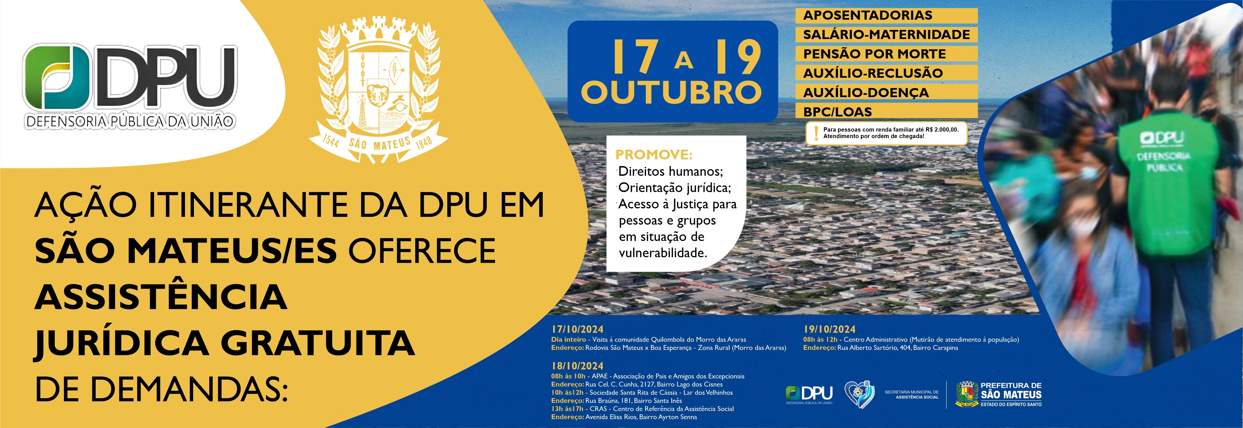 AÇÃO ITINERANTE DA DPU EM SÃO MATEUS/ES: ASSISTÊNCIA JURÍDICA GRATUITA PARA QUEM PRECISA