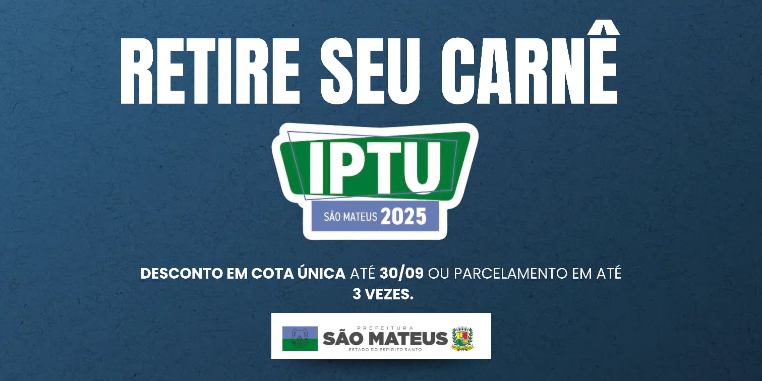 PREFEITURA PRORROGA PRAZO PARA PAGAMENTO DO IPTU COM DESCONTO