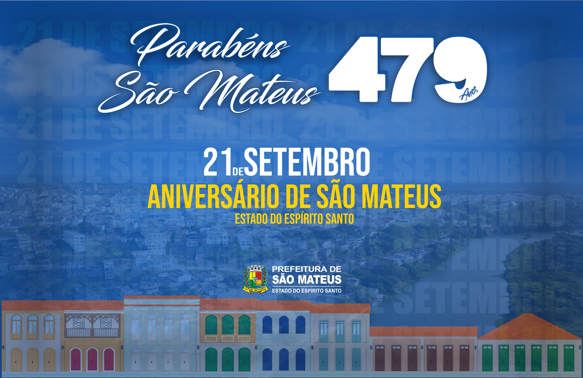 PARABÉNS SÃO MATEUS: ANIVERSÁRIO DE 479 ANOS