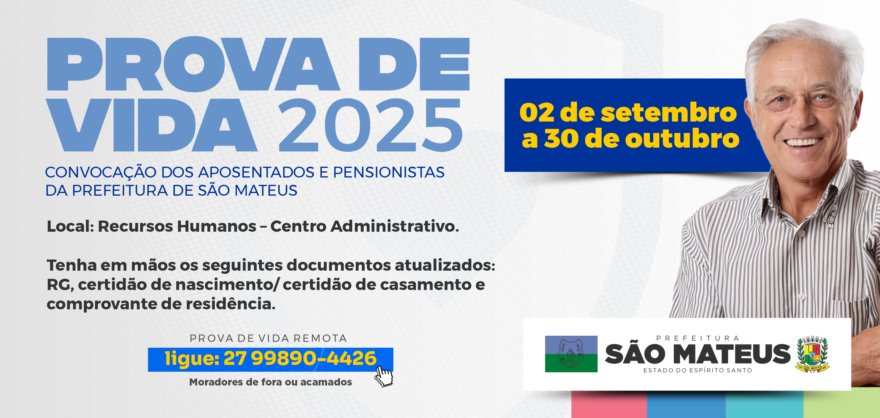 PROVA DE VIDA 2025: APOSENTADOSE PENSIONISTAS DO REGIME PRÓPRIO